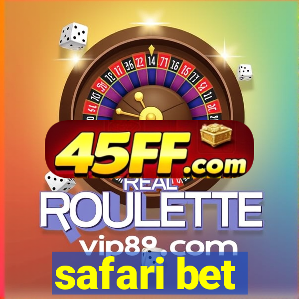 safari bet